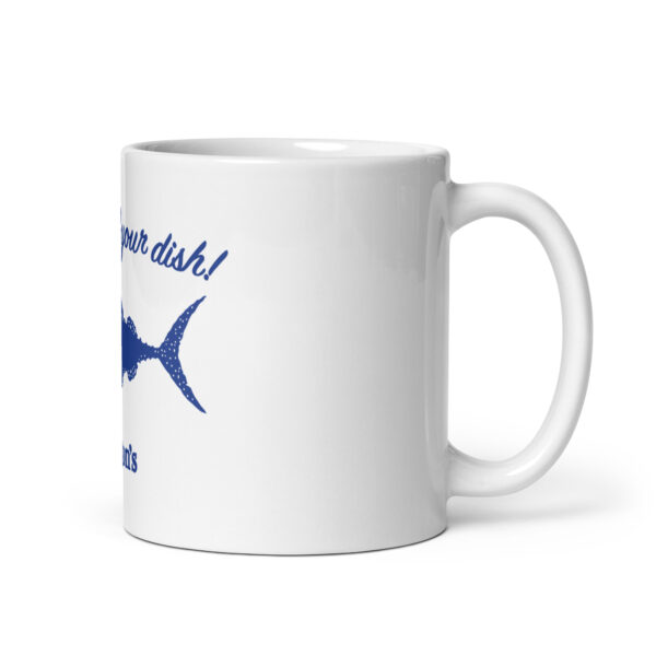 Make Fish Your Dish Mug - Image 3